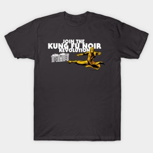 INTERTWINED-- KUNG FU REVOLUTION! T-Shirt